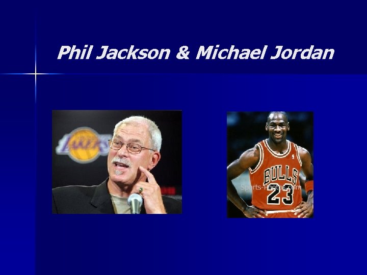 Phil Jackson & Michael Jordan 