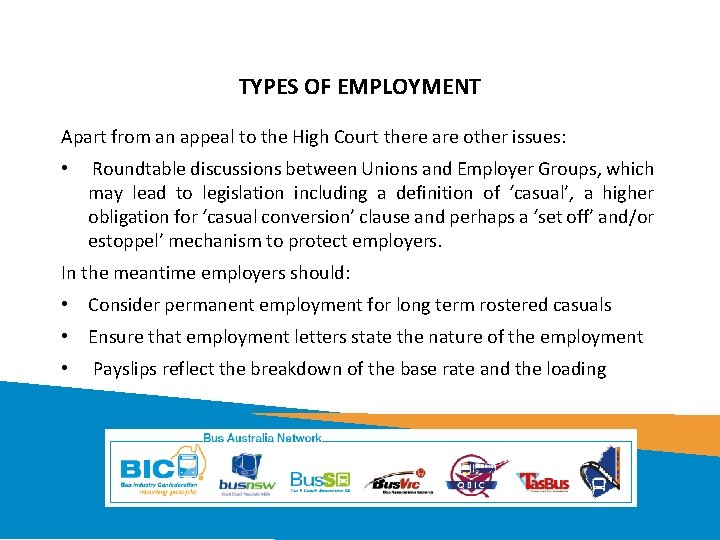 TYPES OF EMPLOYMENT Apart from an appeal to the High Court there are other