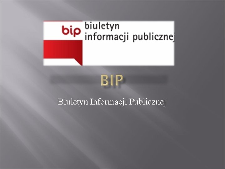 Biuletyn Informacji Publicznej 