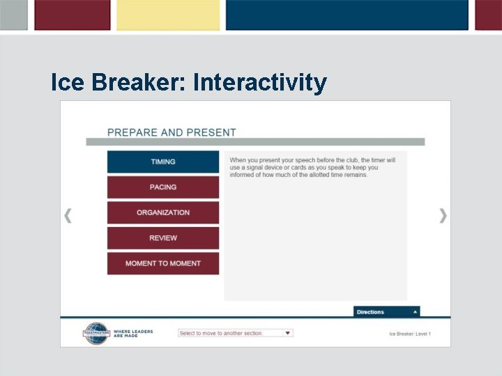 Ice Breaker: Interactivity 