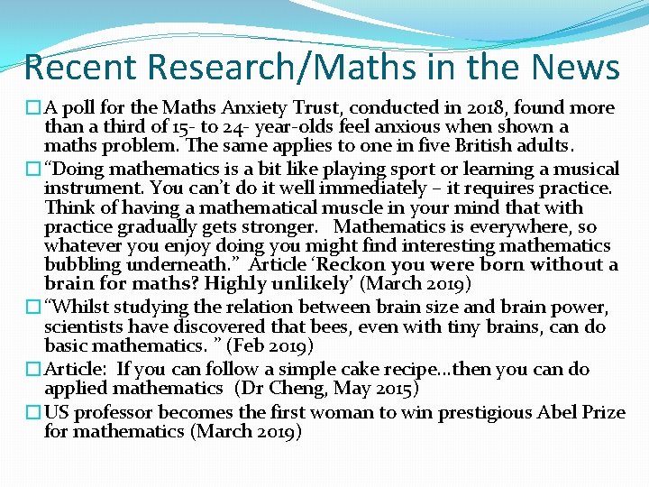 Recent Research/Maths in the News �A poll for the Maths Anxiety Trust, conducted in Recent Research/Maths in the News �A poll for the Maths Anxiety Trust, conducted in