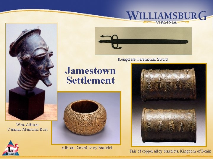 Kongolese Ceremonial Sword Jamestown Settlement West African Ceramic Memorial Bust African Carved Ivory Bracelet