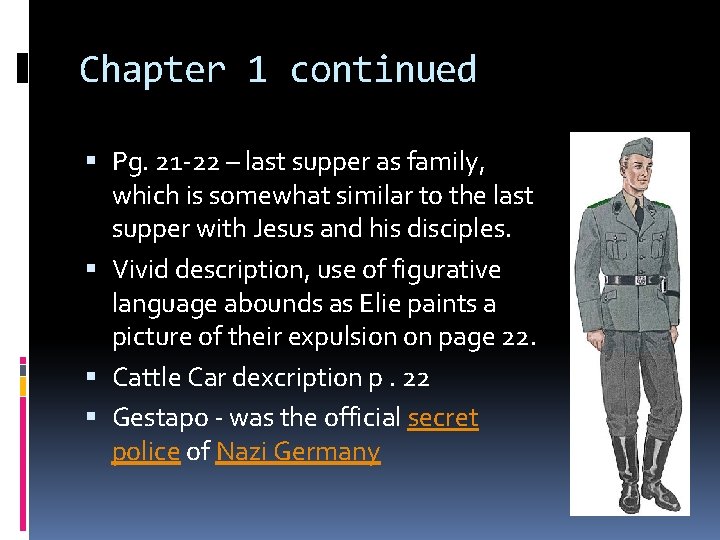 Chapter 1 continued Pg. 21 -22 – last supper as family, which is somewhat