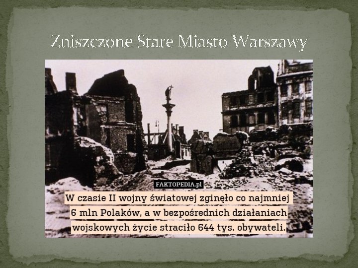 Zniszczone Stare Miasto Warszawy 
