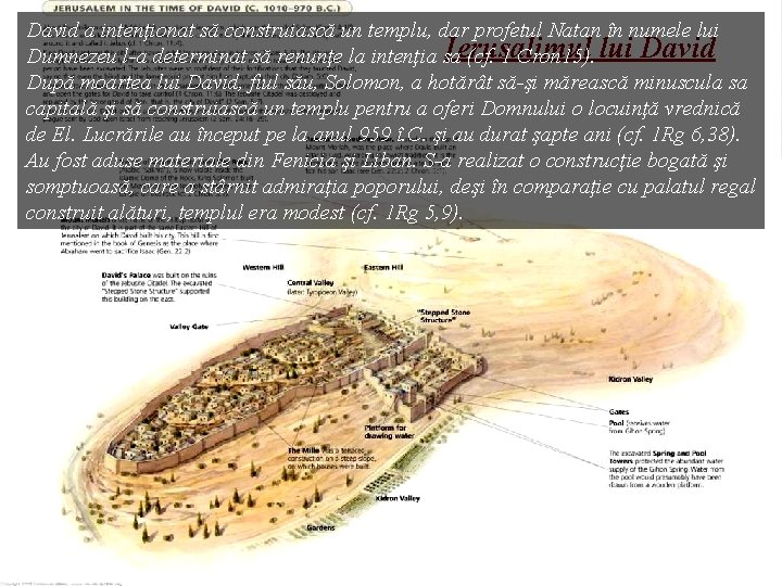 David a intenţionat să construiască un templu, dar profetul Natan în numele lui Ierusalimul