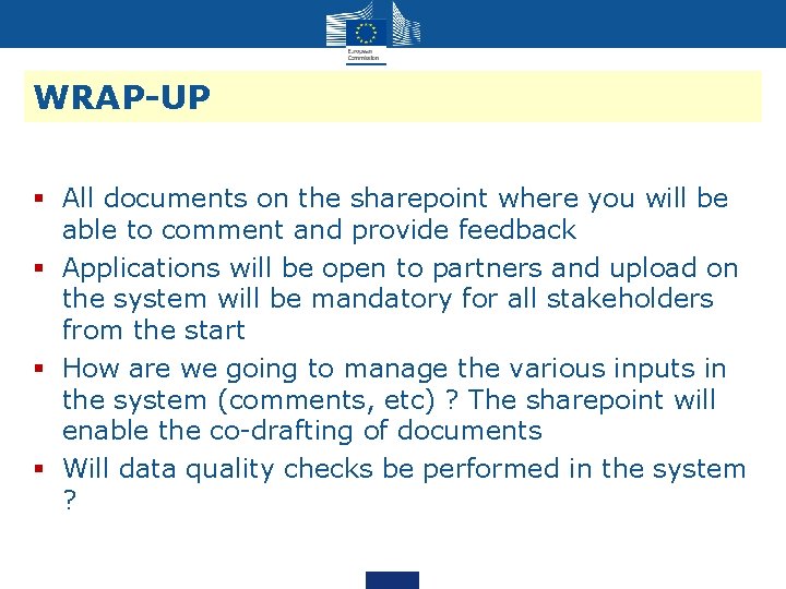 WRAP-UP § All documents on the sharepoint where you will be able to comment WRAP-UP § All documents on the sharepoint where you will be able to comment