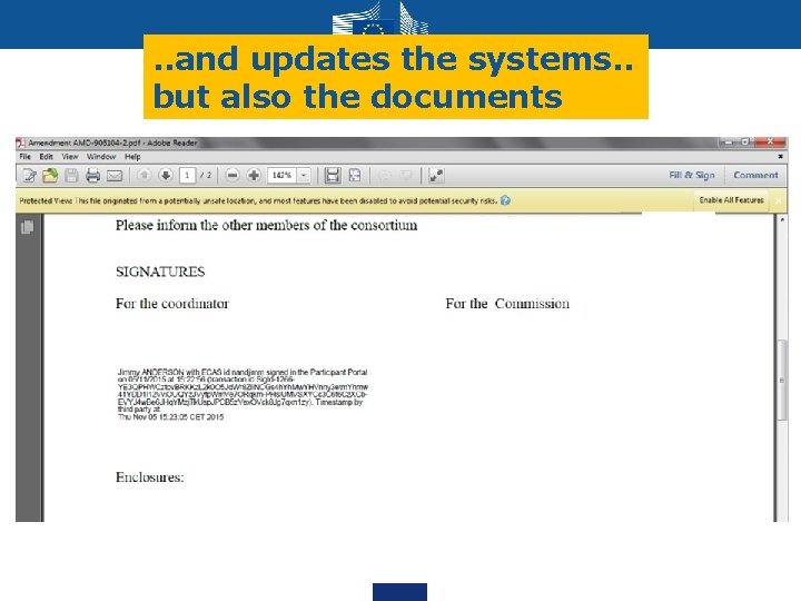 . . and updates the systems. . but also the documents . . and updates the systems. . but also the documents