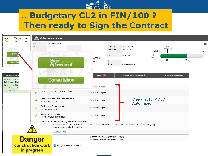 . . Budgetary CL 2 in FIN/100 ? Then ready to Sign the Contract . . Budgetary CL 2 in FIN/100 ? Then ready to Sign the Contract