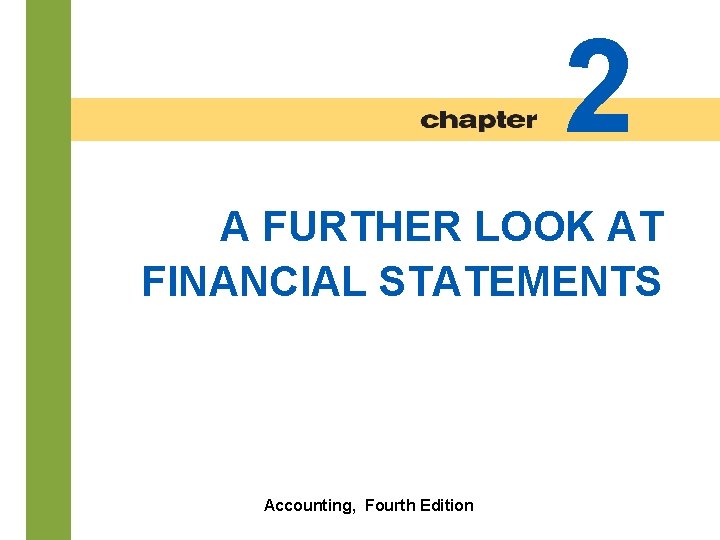 2 1 2 A FURTHER LOOK AT FINANCIAL
