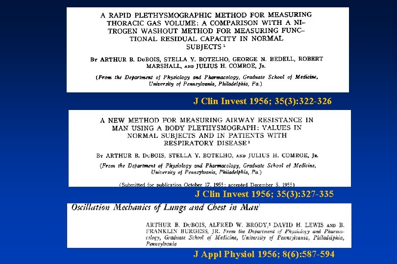 J Clin Invest 1956; 35(3): 322 -326 J Clin Invest 1956; 35(3): 327 -335