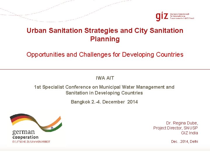 Urban Sanitation Strategies and City Sanitation Planning Opportunities and Challenges for Developing Countries IWA