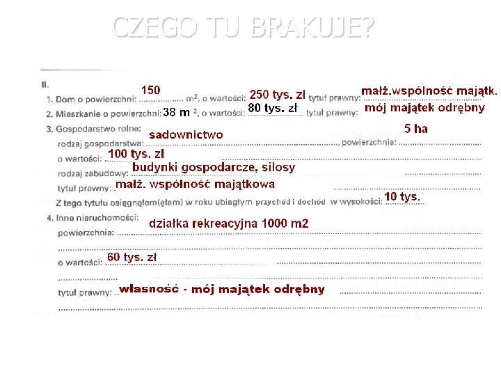 CZEGO TU BRAKUJE? 65 