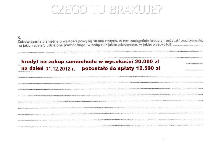 CZEGO TU BRAKUJE? 67 CZEGO TU BRAKUJE? 67