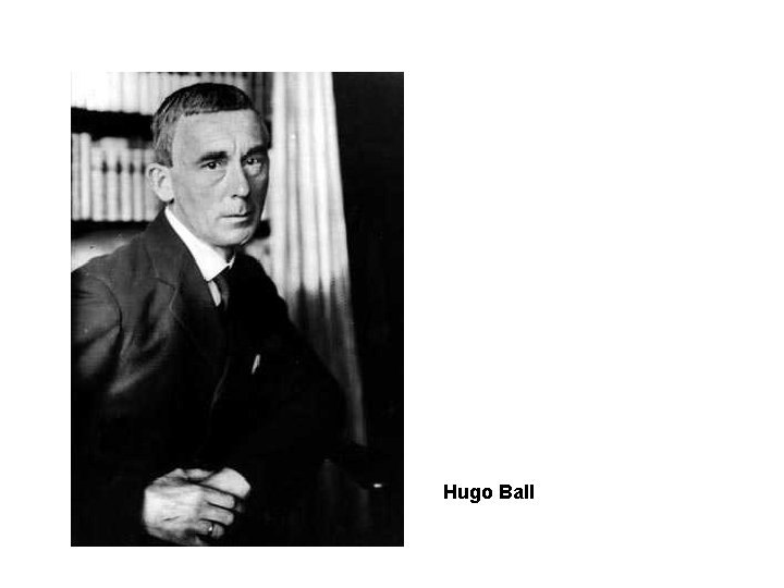 Hugo Ball 