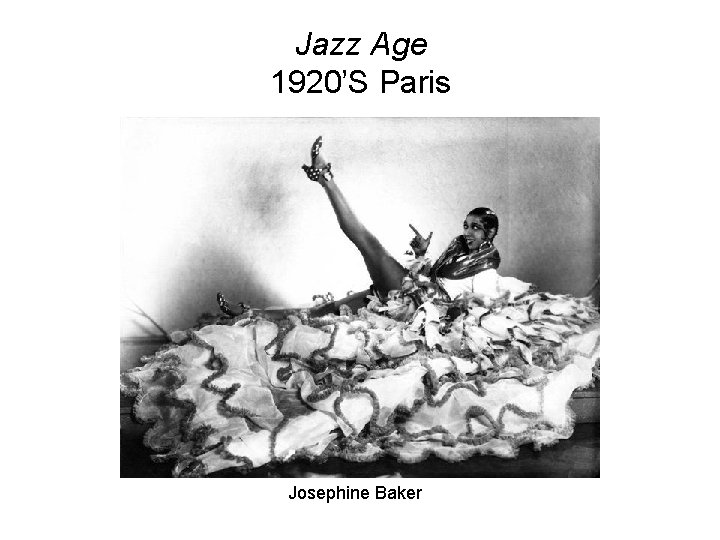Jazz Age 1920’S Paris Josephine Baker 
