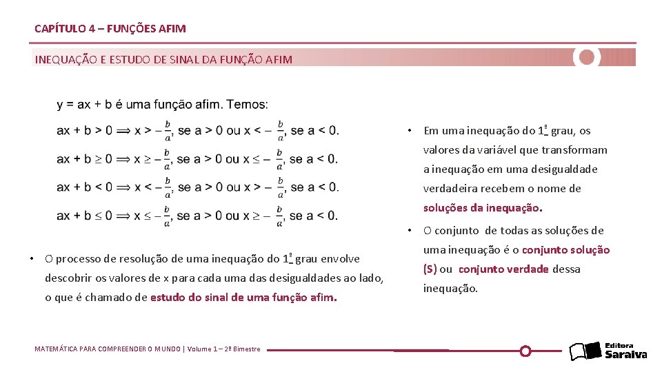 CAPÍTULO 4 – FUNÇÕES AFIM INEQUAÇÃO E ESTUDO DE SINAL DA FUNÇÃO AFIM •