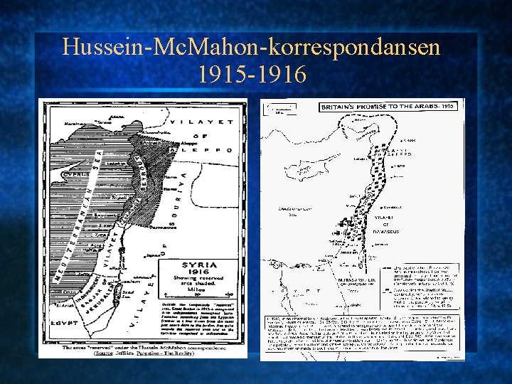 Hussein-Mc. Mahon-korrespondansen 1915 -1916 