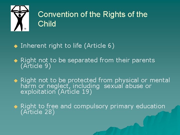 Convention of the Rights of the Child u Inherent right to life (Article 6)