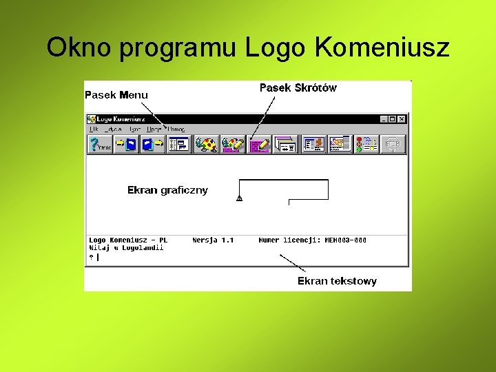 Okno programu Logo Komeniusz Okno programu Logo Komeniusz