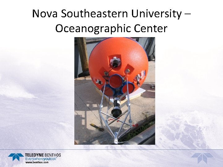 Nova Southeastern University – Oceanographic Center 