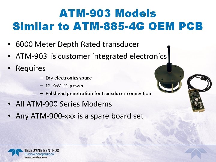 ATM-903 Models Similar to ATM-885 -4 G OEM PCB • 6000 Meter Depth Rated