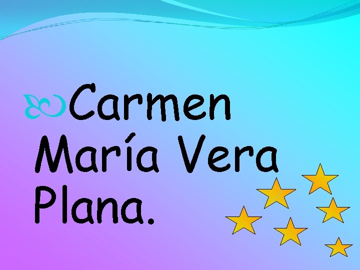  Carmen María Vera Plana. 