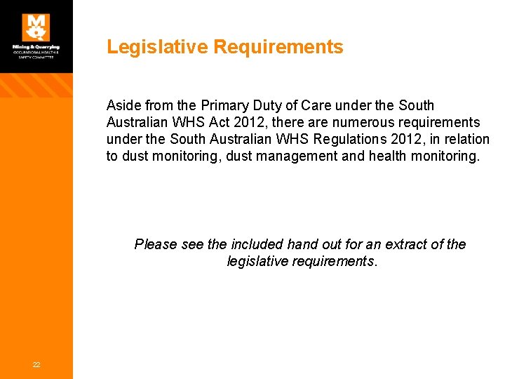 Legislative Requirements Aside from the Primary Duty of Care under the South Australian WHS