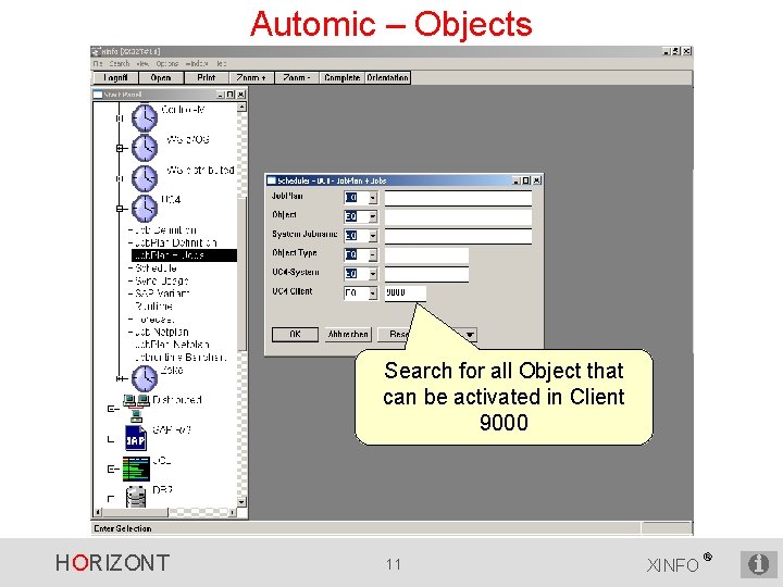 Automic – Objects Search for all Object that can be activated in Client 9000