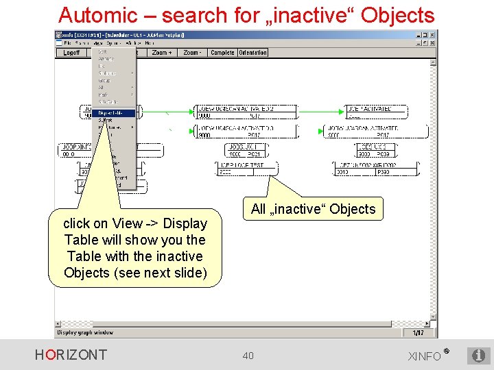 Automic – search for „inactive“ Objects click on View -> Display Table will show