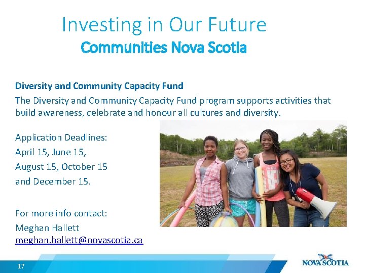 Investing in Our Future Communities Nova Scotia Diversity and Community Capacity Fund The Diversity