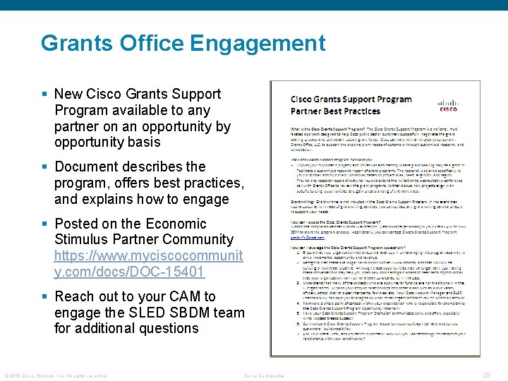 Grants Office Engagement § New Cisco Grants Support Program available to any partner on