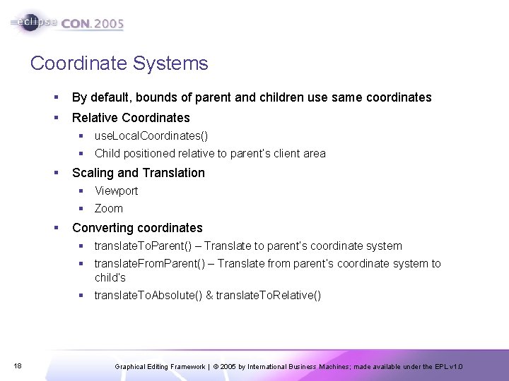 Coordinate Systems § By default, bounds of parent and children use same coordinates §