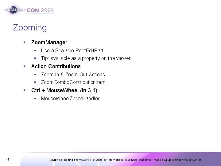 Zooming § Zoom. Manager § Use a Scalable Root. Edit. Part § Tip: available