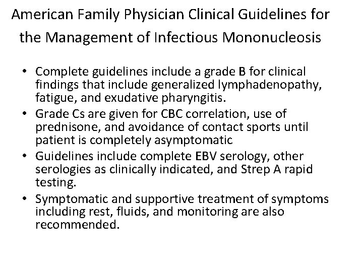 American Family Physician Clinical Guidelines for the Management of Infectious Mononucleosis • Complete guidelines