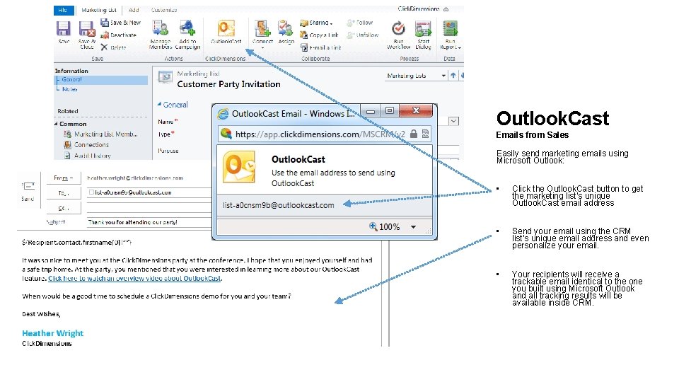 Outlook. Cast Emails from Sales Easily send marketing emails using Microsoft Outlook: • Click