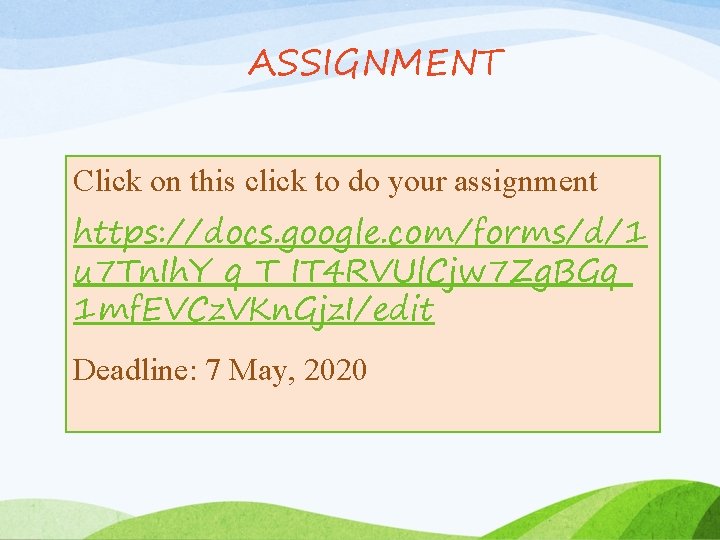 ASSIGNMENT Click on this click to do your assignment https: //docs. google. com/forms/d/1 u