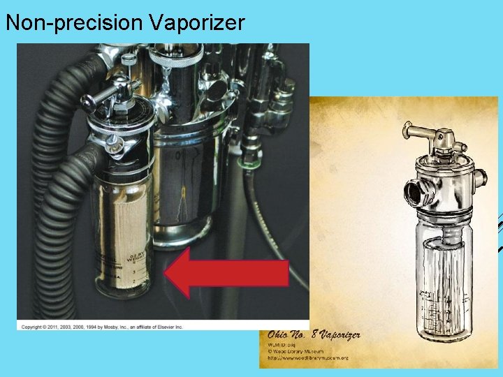 Non-precision Vaporizer 