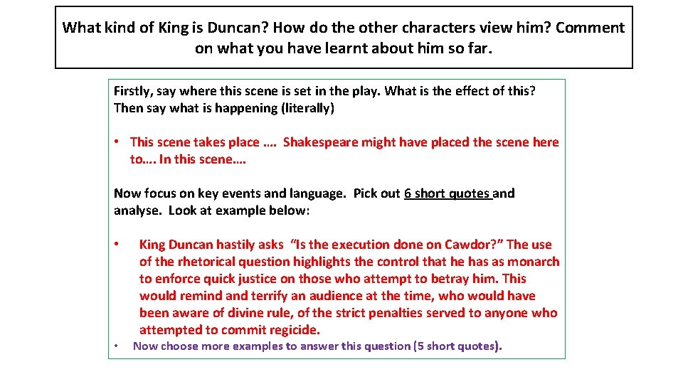 What kind of King is Duncan? How do the other characters view him? Comment