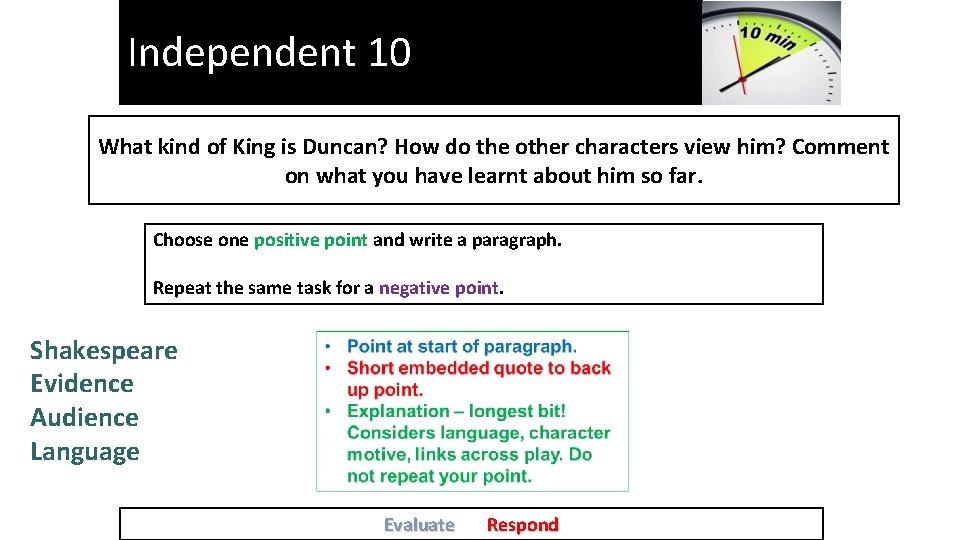Independent 10 What kind of King is Duncan? How do the other characters view