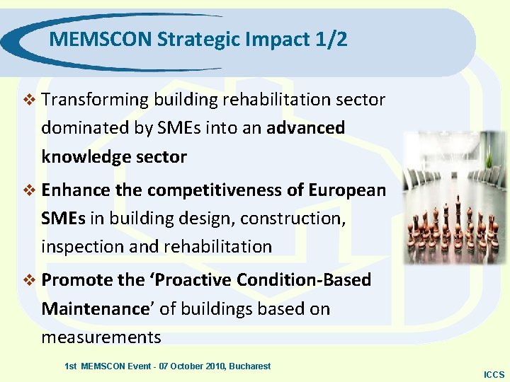 MEMSCON Strategic Impact 1/2 v Transforming building rehabilitation sector dominated by SMEs into an