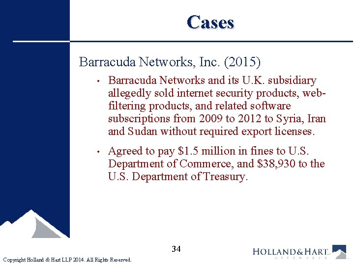 Cases Barracuda Networks, Inc. (2015) • Barracuda Networks and its U. K. subsidiary allegedly