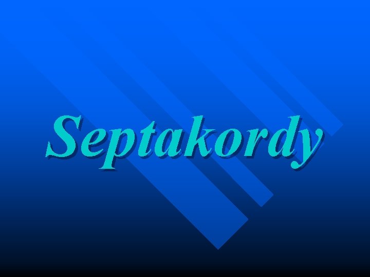 Septakordy 