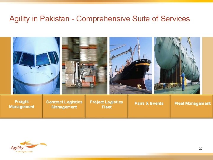 Agility in Pakistan - Comprehensive Suite of Services Freight Management Contract Logistics Management Project