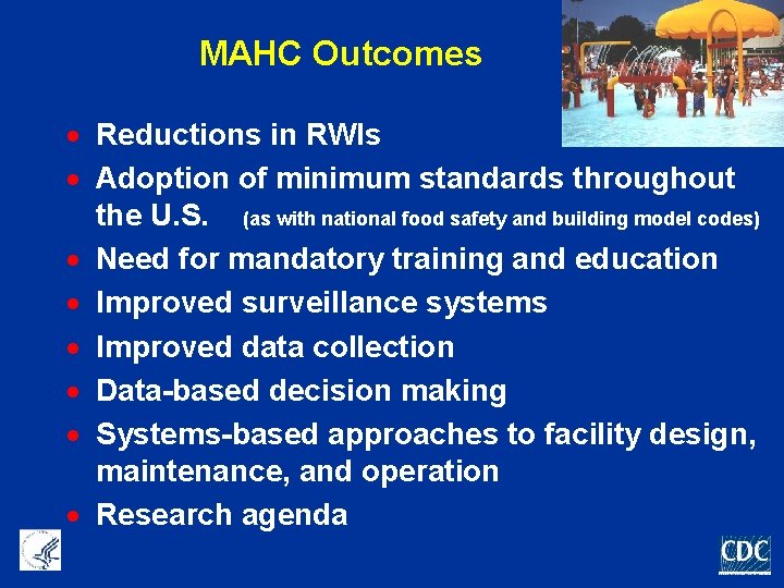 MAHC Outcomes · Reductions in RWIs · Adoption of minimum standards throughout the U.