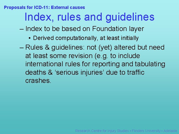 Proposals for ICD-11: External causes Index, rules and guidelines – Index to be based