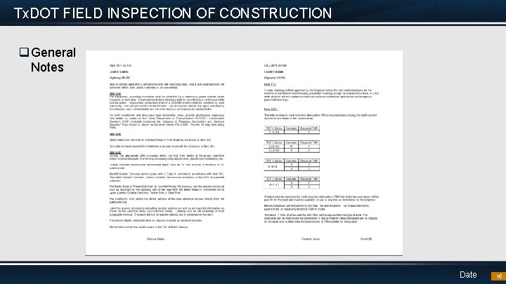 Tx. DOT FIELD INSPECTION OF CONSTRUCTION q General Notes Date 15 