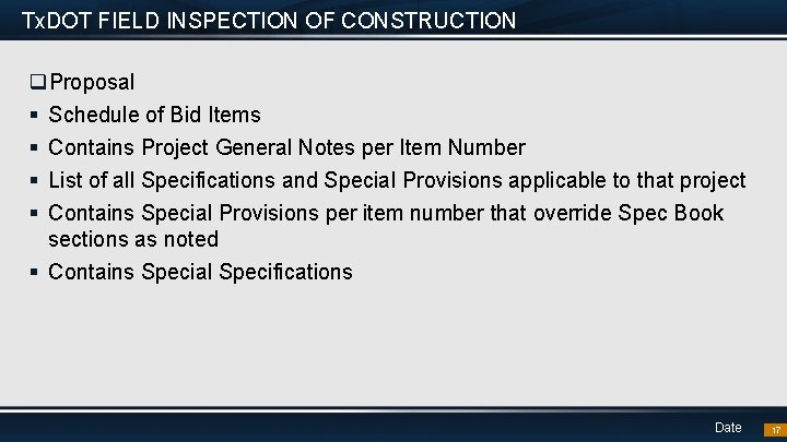 Tx. DOT FIELD INSPECTION OF CONSTRUCTION q. Proposal § Schedule of Bid Items §