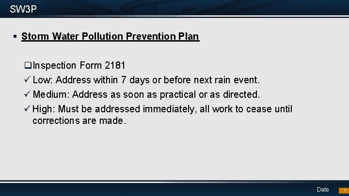 SW 3 P § Storm Water Pollution Prevention Plan q. Inspection Form 2181 ü