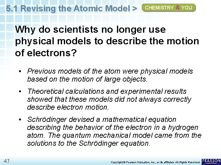 5. 1 Revising the Atomic Model > CHEMISTRY & YOU Why do scientists no 5. 1 Revising the Atomic Model > CHEMISTRY & YOU Why do scientists no