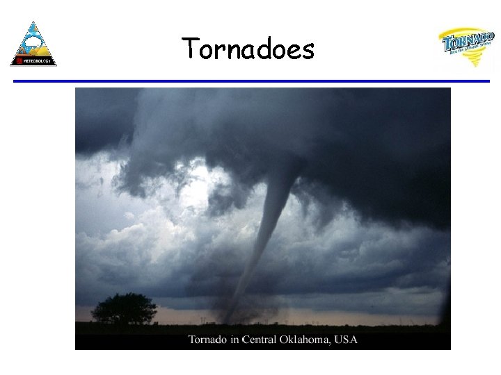 Tornadoes 